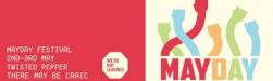we_are_not_leaving_mayday_festival_in_twisted_pepper_may_2_and_3_2014.jpg